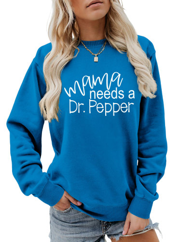 Womens Crewneck Sweatshirt Funny mama needs a dr pepper Print Holiday Sweatshirt