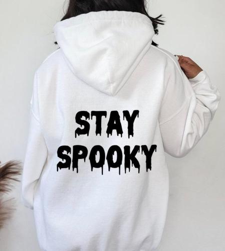 Stay Spooky Sweatshirt Hoodie, Halloween Hoodie, Trendy Back Text Halloween Sweatshirt for Women, Women's Halloween Sweatshirt, Spooky Shirt