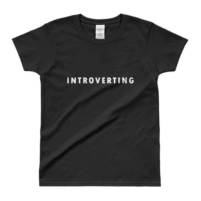 Introverting Casual T-Shirt (Women)