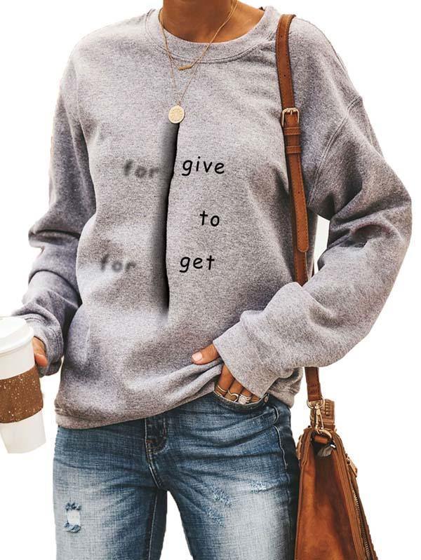 Forgive To Forget Pullover Sweatshirt