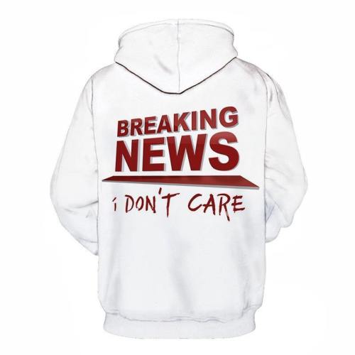 Breaking S I Don'T Care Funny Quotes 3D - Sweatshirt, Hoodie, Pullover