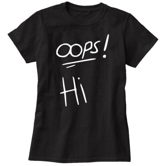 Oops! T-Shirt
