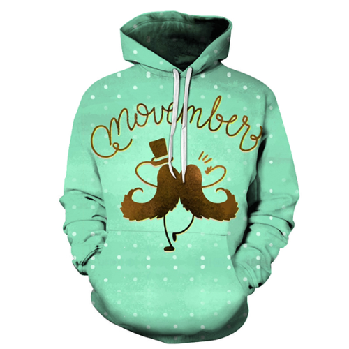 Movember Is Happy Hoodie- Sweatshirt, Hoodie, Pullover