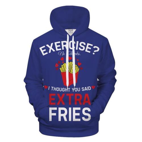 Extra Fries 3D - Sweatshirt, Hoodie, Pullover