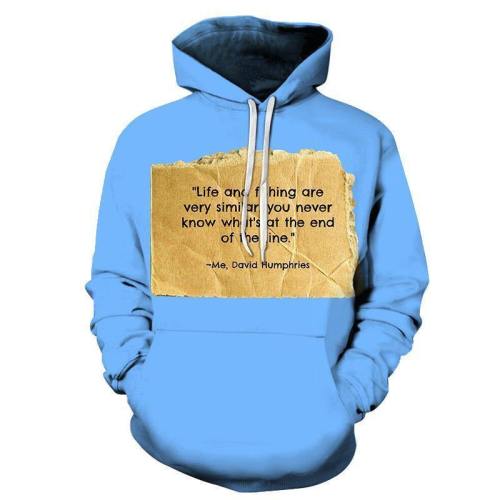 Life Is Like Fishing 3D - Sweatshirt, Hoodie, Pullover