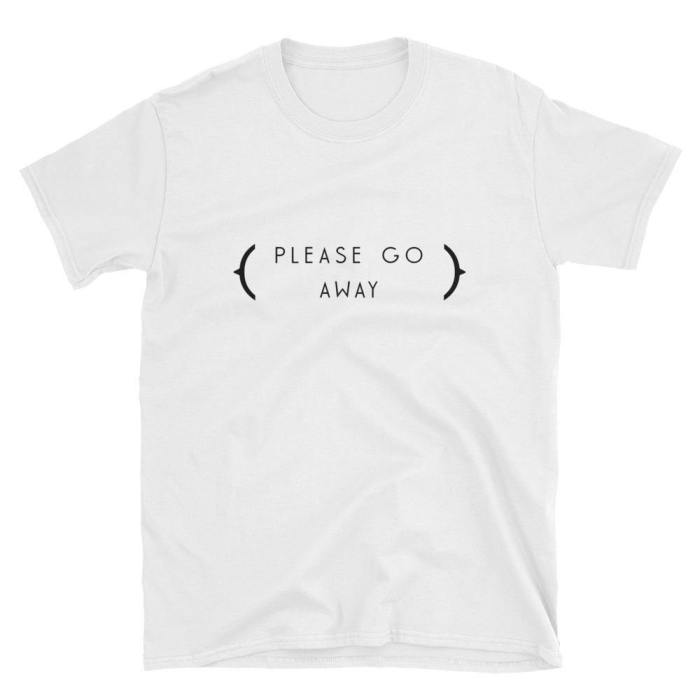  Please Go Away  Short-Sleeve Unisex T-Shirt (White)