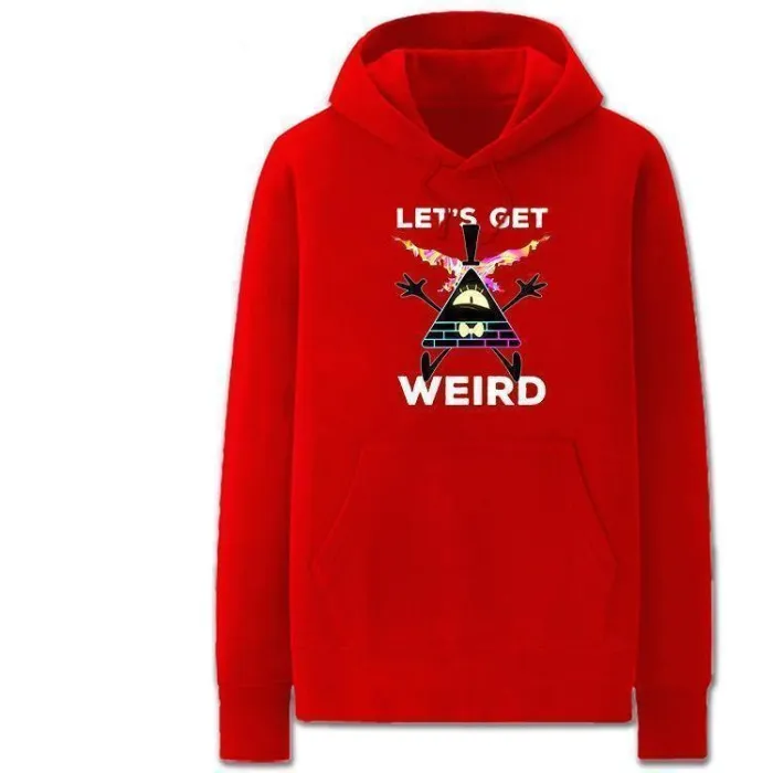 Gravity Bill Lets Get Weird Hoodie Unisex Funny Sweatshirts
