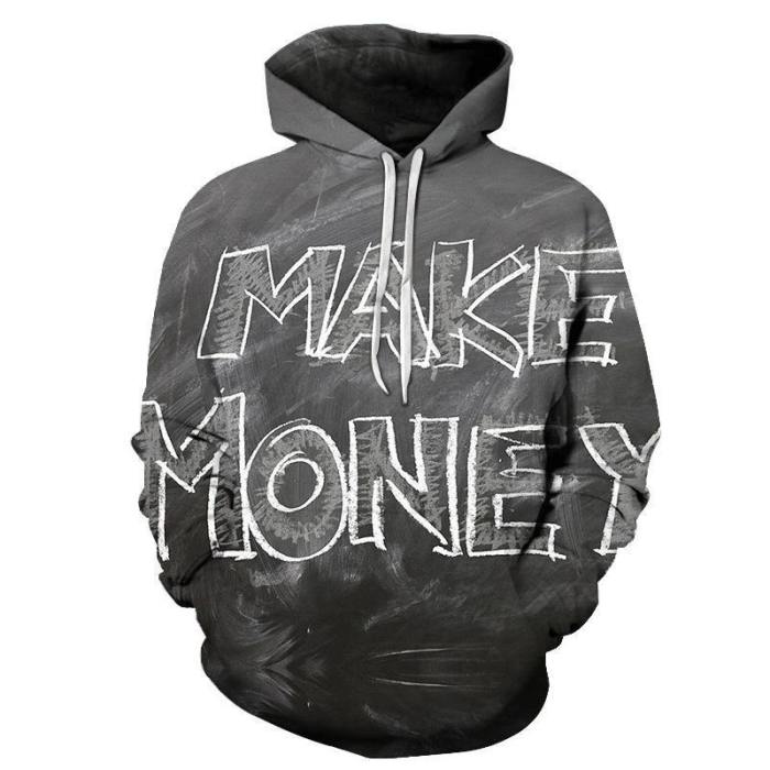 Make Money 3D - Sweatshirt, Hoodie, Pullover
