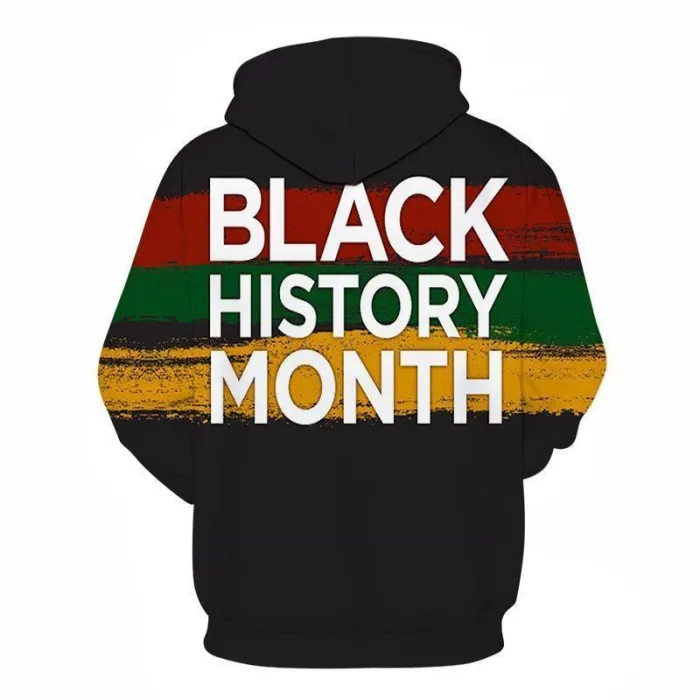 Black Color Black History Month 3D - Sweatshirt, Hoodie, Pullover