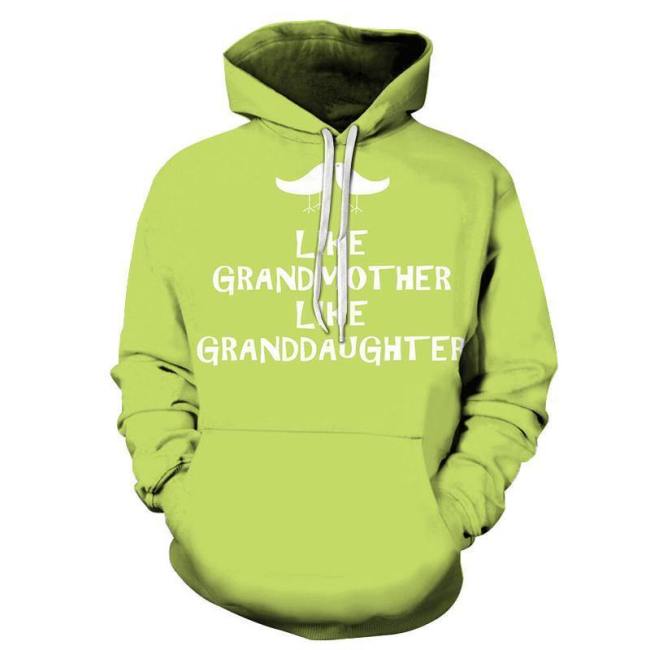 Green Grandma 3D - Sweatshirt, Hoodie, Pullover