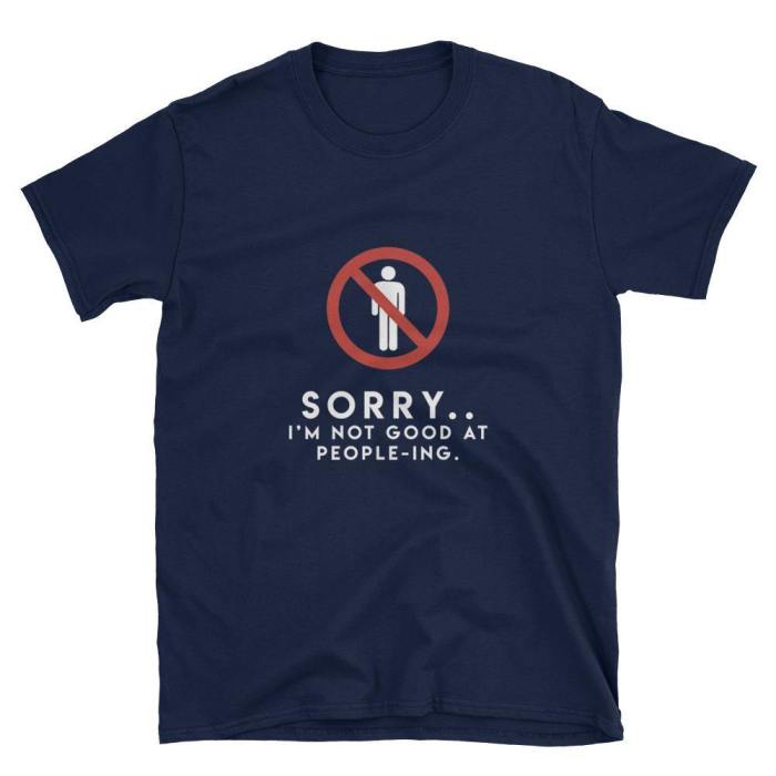  Not Good At People-Ing  Short-Sleeve Unisex T-Shirt (Black/Navy)
