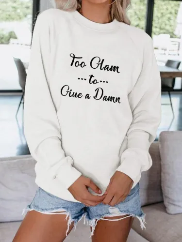 Too Glam To Give A Damn Oversized Sweatshirt