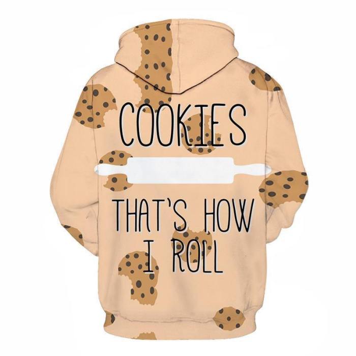 That'S How I Roll Cookies 3D - Sweatshirt, Hoodie, Pullover