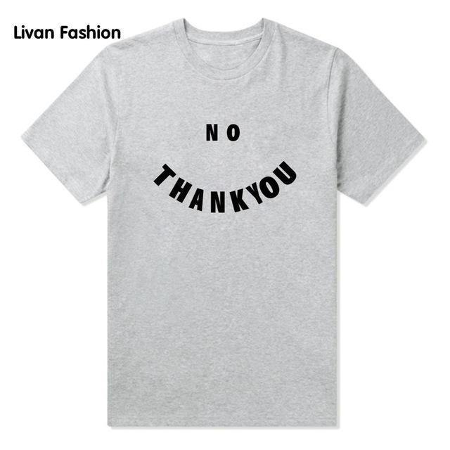 No Thank You T-Shirt