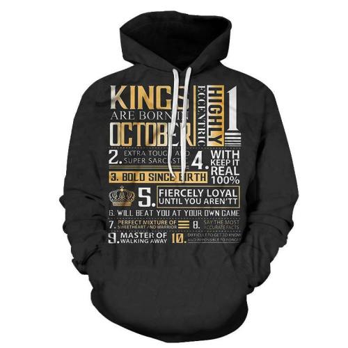 Kings Are Born In October 3D - Sweatshirt, Hoodie, Pullover