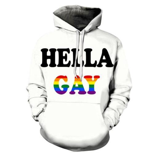 The Hella Gay 3D - Sweatshirt, Hoodie, Pullover