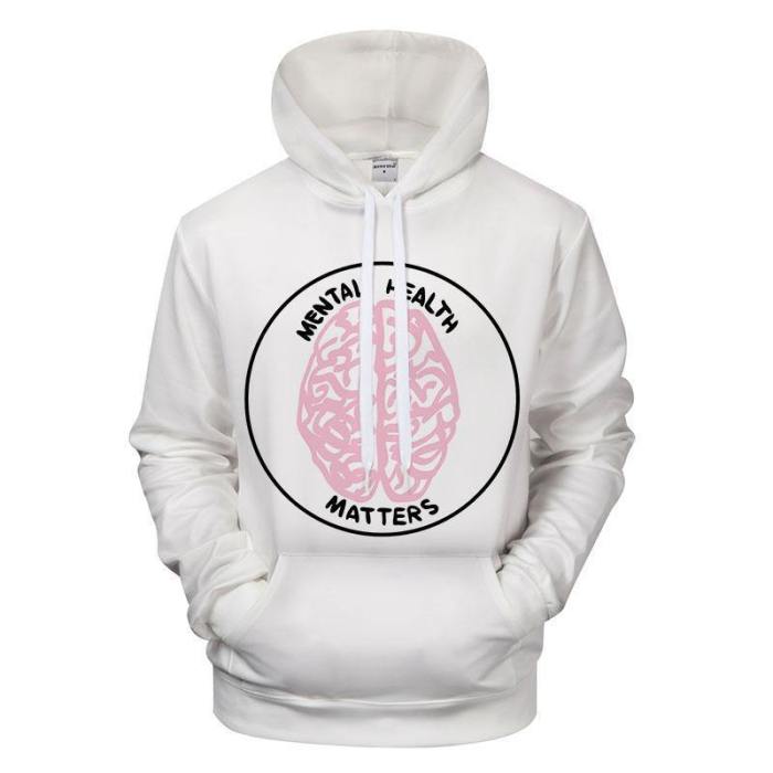 Mental Health Matters 3D - Sweatshirt, Hoodie, Pullover