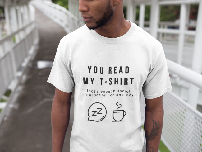  You Read My T-Shirt  Short-Sleeve Unisex T-Shirt (White)
