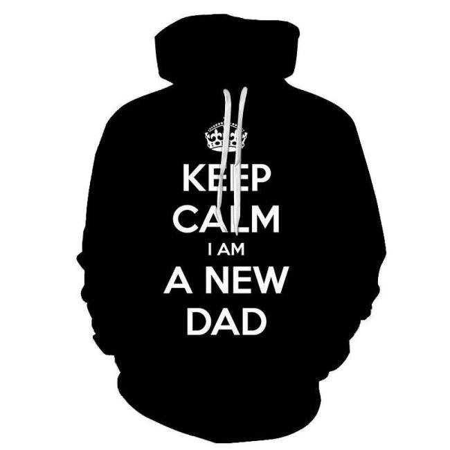 I Am A  Dad 3D - Sweatshirt, Hoodie, Pullover