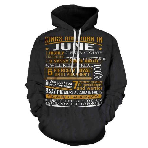 Guys Born In June Personality 3D - Sweatshirt, Hoodie, Pullover