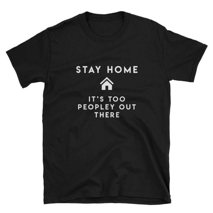  Stay Home  Short-Sleeve Unisex T-Shirt (Black/Navy)