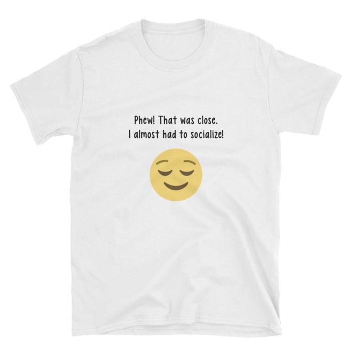  Phew. That Was Close  Short-Sleeve Unisex T-Shirt (White)