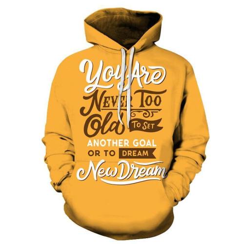 Dreams Positive Quote 3D Hoodie Sweatshirt Pullover