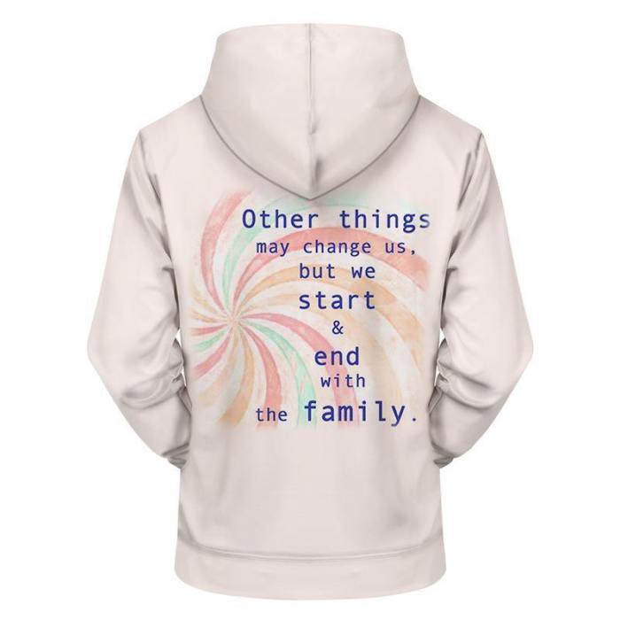 Family Forever 3D - Sweatshirt, Hoodie, Pullover