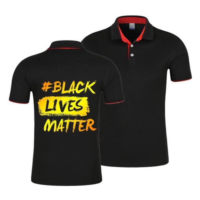 Black Lives Matter Print Men'S Polo Casual O Neck Short Sleeve Tops Shirts