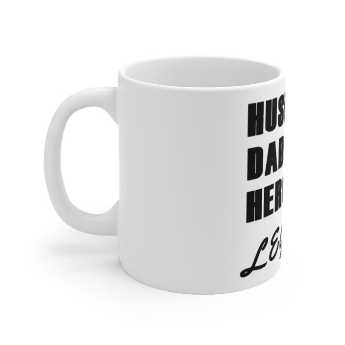 Husband, Dad, Hero, Legend Mug