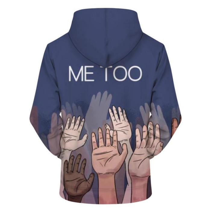 Together We Stand Me Too 3D - Sweatshirt, Hoodie, Pullover