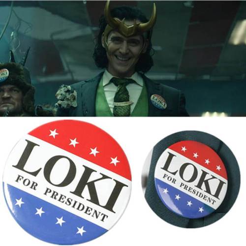 Loki For President Badge Cosplay Acrylic Brooch Pins Accessories Props