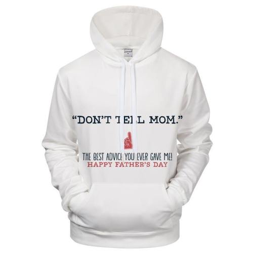 Don'T Tell Mom 3D Sweatshirt Hoodie Pullover