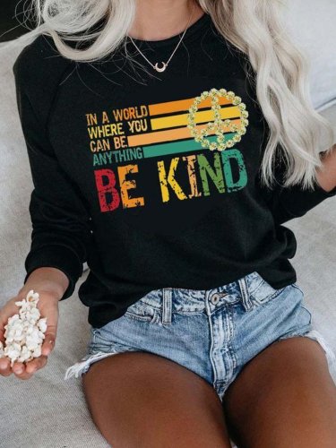BE KIND Printed Crew Neck Women's Sweater Hoodie Sweatshirt