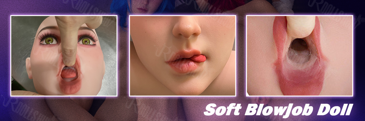 funwest sex doll Soft Oral Structural and Channel