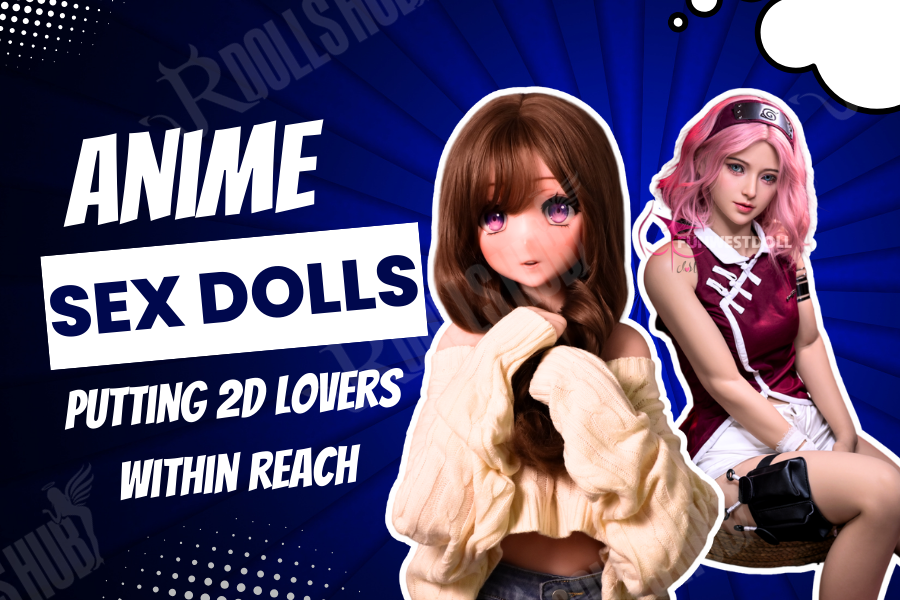 Anime Sex Dolls