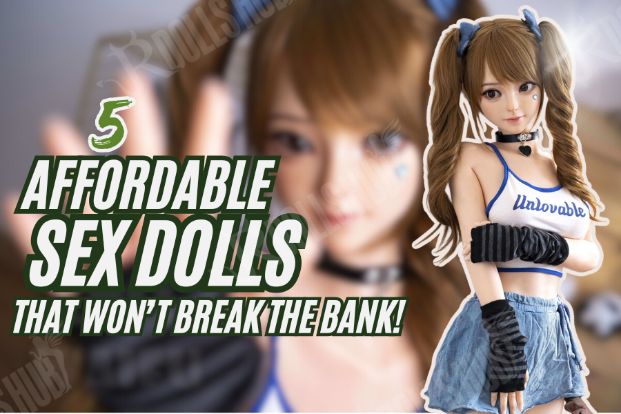 affordable sex doll 