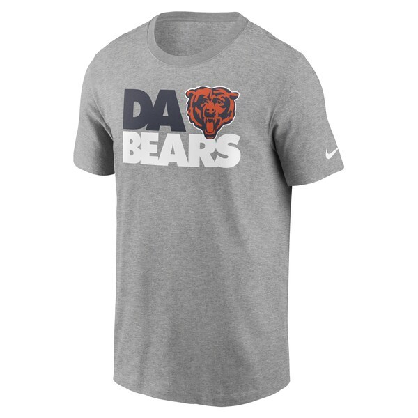 Chicago Bears Nike Hometown Collection Da Bears T-Shirt - Heathered Gray