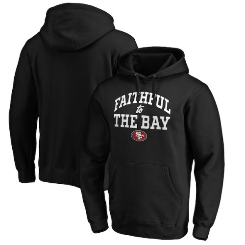 San Francisco 49ers Fanatics Branded Faithful To The Bay Pullover Hoodie - Black