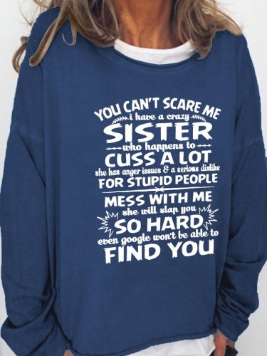 Sister funny text print round neck long-sleeved sweatshirt