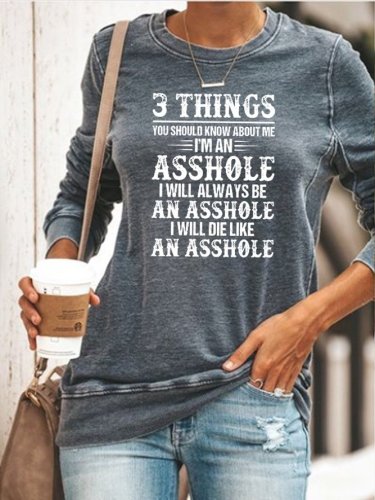 3 Things You Should Know About Asshole Sweatshirt