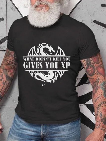 WHAT DOESN'T KILL YOU GIVES YOU XP Printed round neck short-sleeved cotton T-shirt