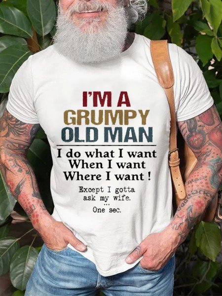 Iam A Grumpy Old Man Men’s Tshirt