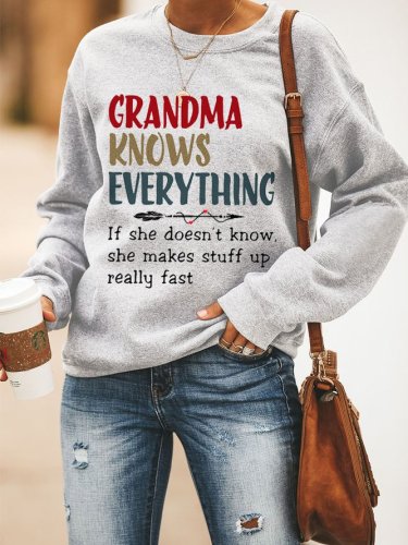 Grandma Knows Everything Women's Sweatshirt