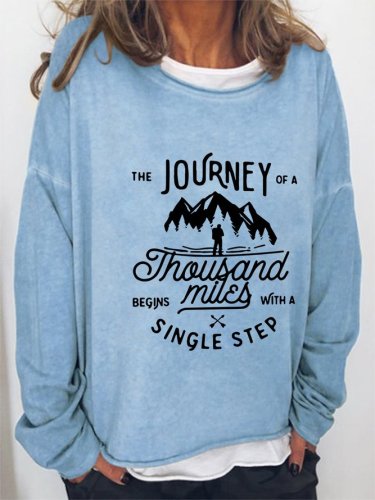 The Journey Of A Thousand Miles Must Begin With A Single Step Casual Long Sleeve Cotton-Blend Sweatshirts