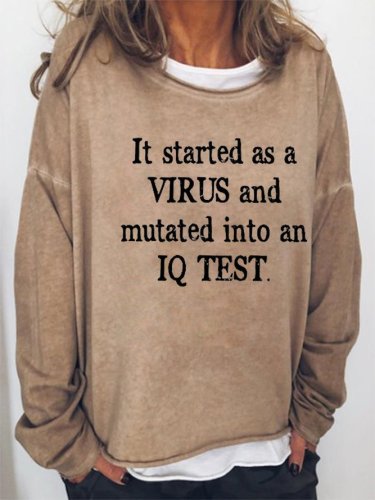 It Started As A Virus And Mutated Into An IQ Test Sweatshirt