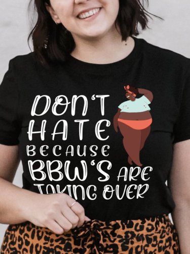 Plus Size Don't Hate Because BBWs Are Taking Over Women's Crop Shirts & Tops