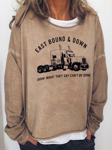 East Bound Down Sweatshirt