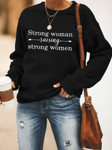 strong women Sweatshirt