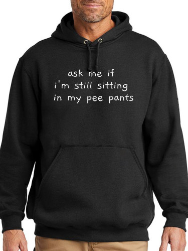 Walker Ask Me If I'm Still Sitting In My Pee Pants Hoodie Midwight Over Size 5XL Pocket String Hoodie For Men
